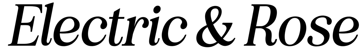 The words 'Electric & Rose' in a black italicized serif font on a solid white background.
